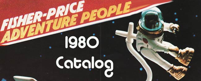 Fisher Price Adventure People Catalog from 1980